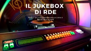 il jukebox di rde